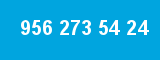 956 273 54 24